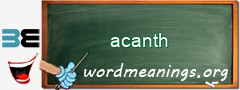 WordMeaning blackboard for acanth